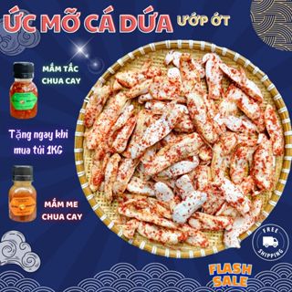 Ức Mỡ Cá Dứa Tẩm Ớt - Tặng Mắm Me hoặc Mắm Tắc Chua Cay - Ức Mỡ Loại 1 Khô 3 Nắng - Vị Vừa Ăn Rất Ngon Food