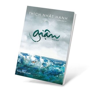 Sách - Giận - Thích Nhất Hạnh (Tái bản 2024) - Phương Nam