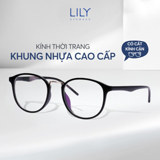 Gọng kính cận LILY EYEWEAR nhựa dẻo mắt tròn kiểu dáng thời thượng màu sắc thời trang 209