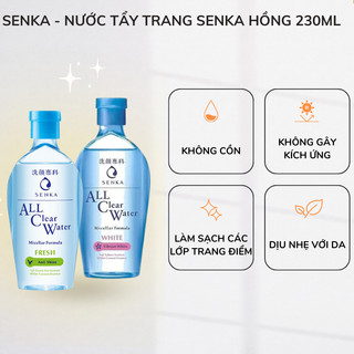 Senka - nước tẩy trang senka 230ml_ bee authentic