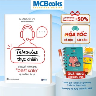 Sách - Telesales thực chiến: Bí quyết trở thành "best sale" qua điện thoại