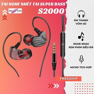 Tai Nghe Nhét Tai Có Dây MinCom S2000 Bass Khủng ZIYOU Âm Thanh Super Bass Nghe Nhạc Chơi Game Cực Đỉnh Chống Ồn Tốt