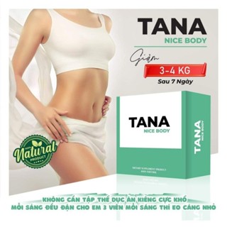 Giảm cân siêu Mạnh TANA NICE BODY (cấp 12) siêu Mạnh