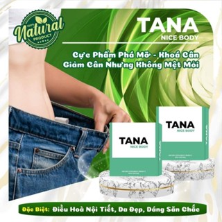 Giảm Cân Siêu Tốc TANA NICE BODY (cấp 8)