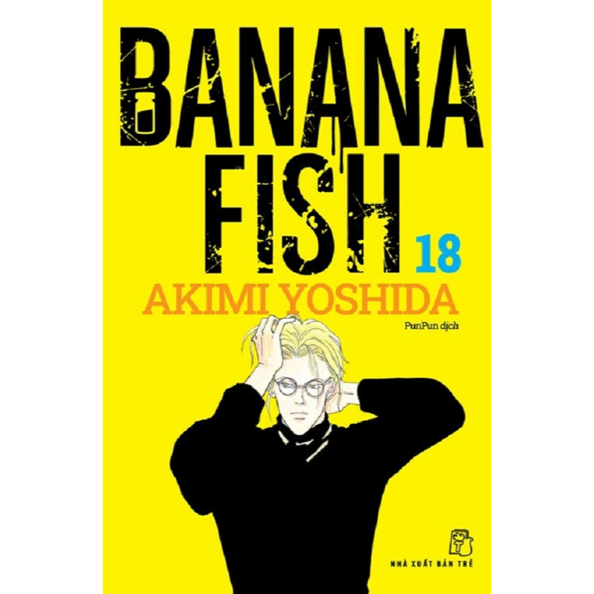 Truyện tranh - Banana Fish 18 (Tặng Kèm Postcard Giấy)