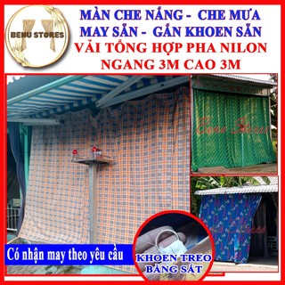 Màn che nắng, che mưa kích thước 3M X 3M may sẵn, có gắn khoen sắt vải tổng hợp pha nilon