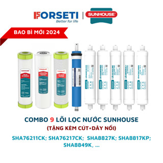 Combo 9 lõi lọc nước cho máy Sunhouse SHA76211CK; SHA76217CK;  SHA8827K; SHA8817KP; SHA8849K....