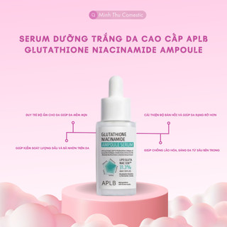 Serum Dưỡng Trắng Da Cao Cấp APLB Glutathione Niacinamide Ampoule Serum 40ml
