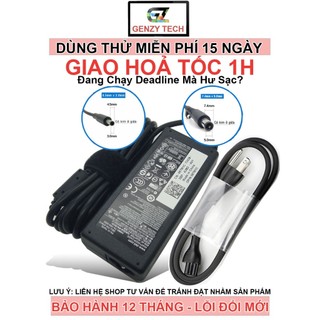 Sạc Laptop Dell Chân To, Chân Nhỏ 19.5V - 3.34A/4.62A 65Wh/90Wh - BH 12 THÁNG - LỖI ĐỔI MỚI