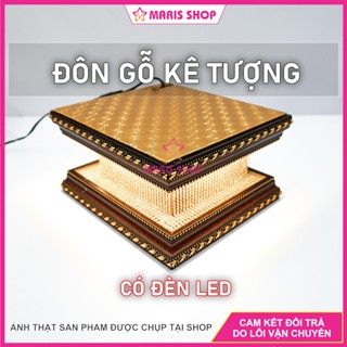  Đôn gỗ kê tượng có đèn LED nhiều kích thước chân đế tượng gỗ đế tượng Phật 