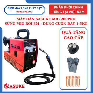 Máy Hàn Mig không dùng khí Sasuke 200Pro dây mig rời 3m tiện lợi sử dụng cuộn dây 5kg và 1kg chuyên dùng gia đình và thợ