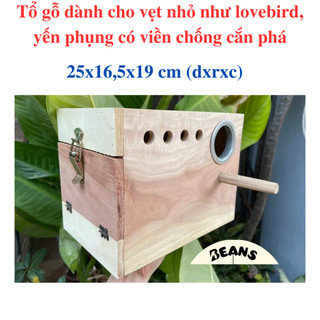  Tổ gỗ dành cho vẹt nhỏ như lovebird yến phụng có viền chống cắn phá có hộc rút 