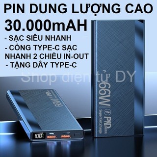 Sạc nhanh dự phòng 30.000mAH 66w, sạc nhanh mọi thiết bị, dung lượng cao, sạc nhanh 2 chiều IN-OUT