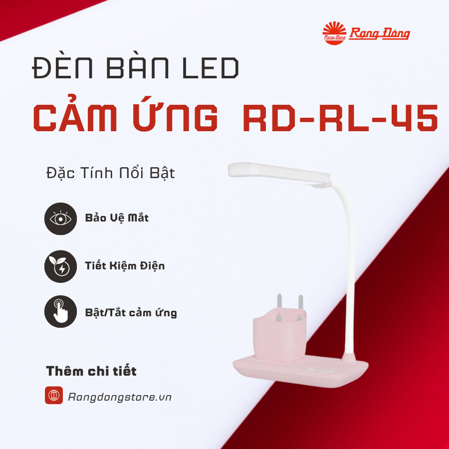 Đèn Bàn Học LED Cảm Ứng Để Bàn Học Hoặc Bàn Làm Việc RD-RL-45 6W RẠNG ĐÔNG