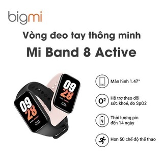 Vòng đeo tay thông minh mi band 8 active - hàng chính hãng việt nam