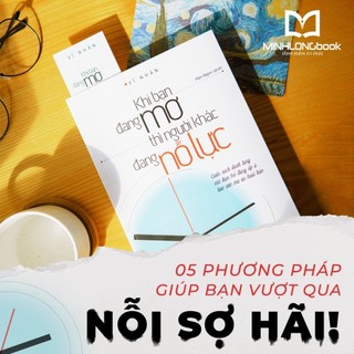 Sách: Khi Bạn Đang Mơ Thì Người Khác Đang Nỗ Lực