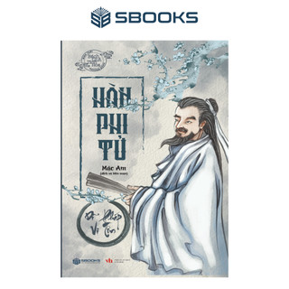 Sách - hàn phi tử - dĩ pháp vi tôn - sbooks