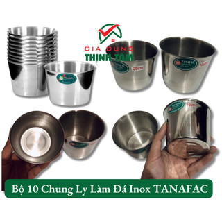Bộ 10 chung ly làm đá inox tanafac chính hãng