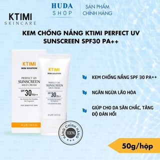 [Chính hãng] KTIMI - KEM CHỐNG NẮNG KTIMI PERFECT UV SUNSCREEN MILD CREAM SPF30 PA++