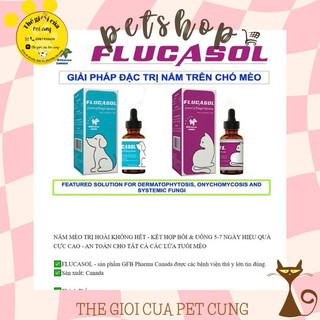 Flucasol 5ml Dung dịch bôi và uống hỗ trợ Nấm trên chó mèo siêu hiệu quả
