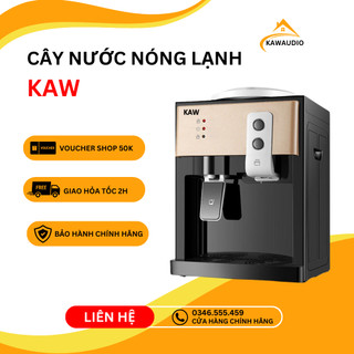Bình lọc nước nóng lạnh, Cây nước nóng lạnh mini KAW làm nóng, lạnh nhanh bảo hành chính hãng 12 tháng