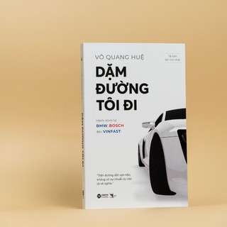 Sách - dặm đường tôi đi - hành trình từ bmw, bosch đến vinfast