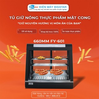 Tủ giữ nóng thực phẩm mặt cong FY-601