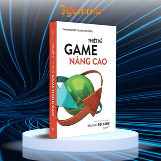 Sách - thiết kế game nâng cao - michael sellers