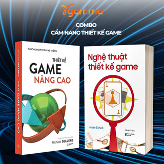 Sách - lẻ/combo cẩm nang thiết kế game: thiết kế game nâng cao + nghệ thuật thiết kế game