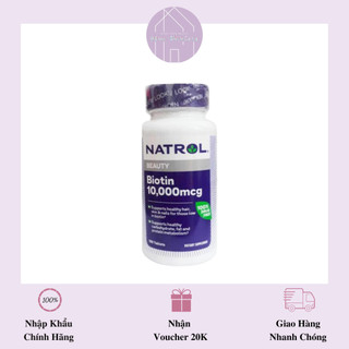 Natrol biotin 10000mg - viên uống kích thích mọc tóc mỹ - 100 viên