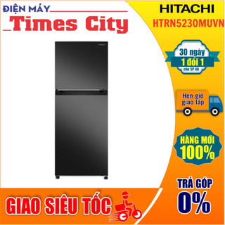 Tủ lạnh hitachi 210 lít hrtn5230muvn