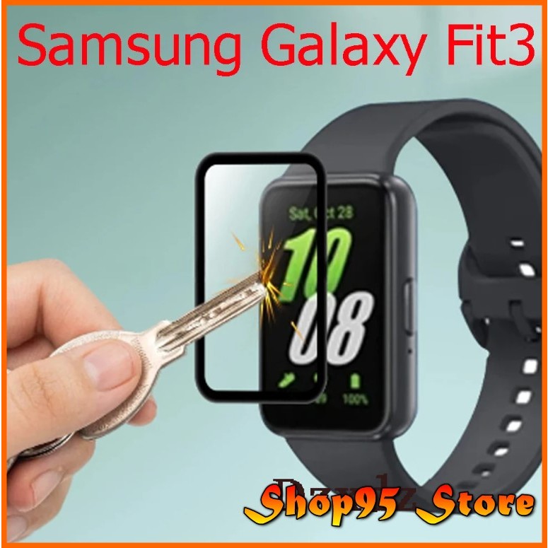 Samsung Fit3 Miếng dán 3D chống xước màn cho Samsung Galaxy Fit 3