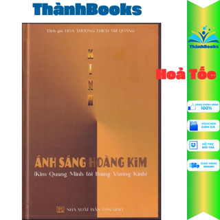 Sách - kinh ánh sáng hoàng kim ,thích trí quang,thanfhbook-htra