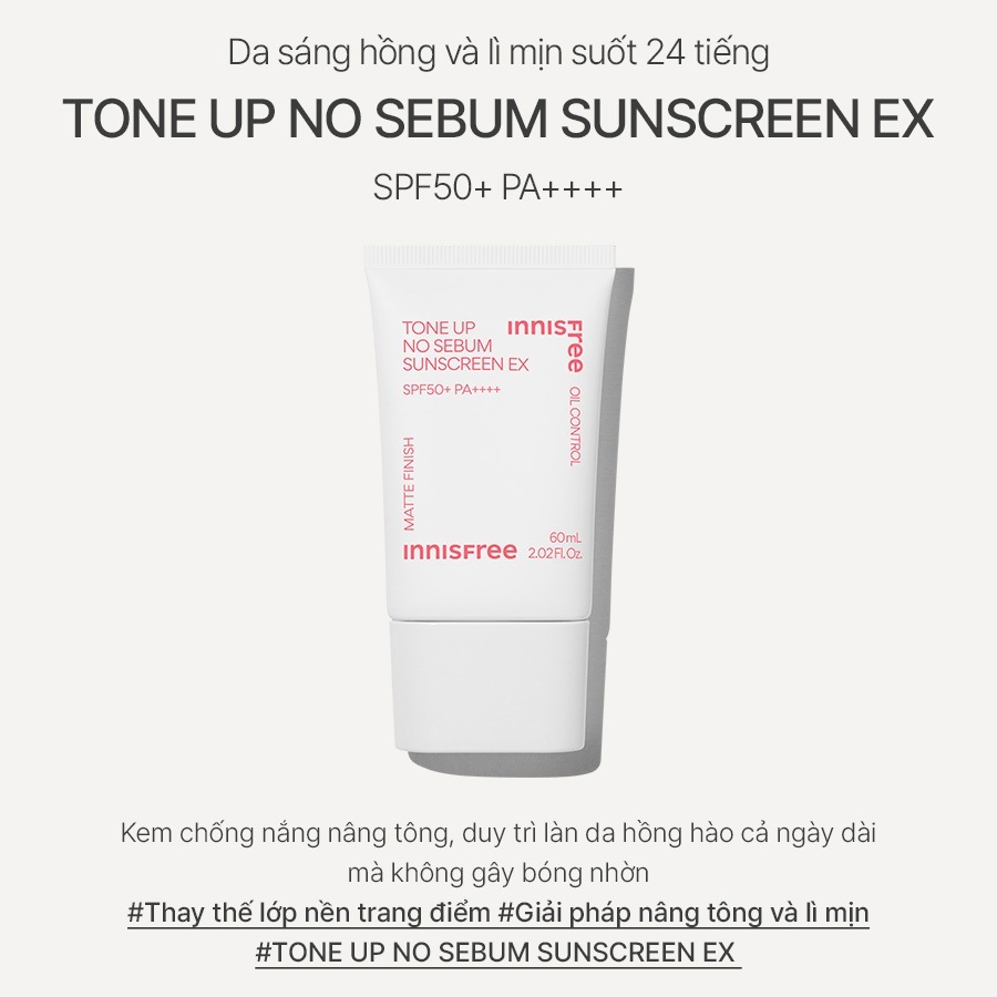 Kem chống nắng nâng tông kiềm dầu Innisfree Tone Up No Sebum Sunscreen EX SPF 50+ PA++++ 60 mL Mẫu mới nhất