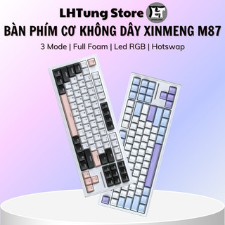Bàn phím cơ không dây xinmeng m87 3 mode | mạch xuôi | led rgb | hotswap | gasketmount | layout tkl