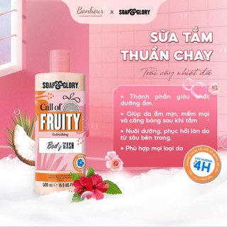 Sữa tắm Soap and Glory 500ml CALL OF FRUITY Body Wash dưỡng ẩm, trắng da hương trái cây vùng nhiệt đới