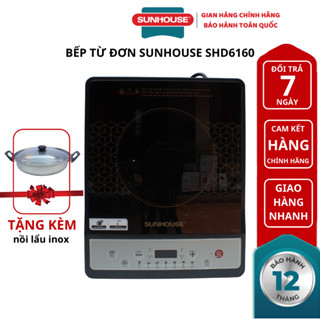 [chính hãng] Bếp điện từ đơn Sunhouse SHD6160 tặng nồi lẩu inox - bảo hành 12 tháng