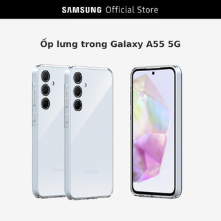 Ốp lưng Clear Cover Điện Thoại Samsung Galaxy A55