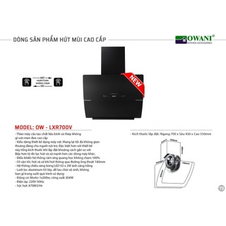 Máy hút mùi cao cấp OWANI, MODEL: OW - LXR700V