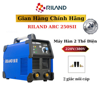 Máy hàn que riland arc 250sii / arc 315sii chính hãng + tặng kèm phụ kiện