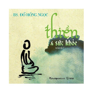 Sách - thiền và sức khỏe - bs đỗ hồng ngọc
