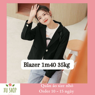 Order. áo blazer nữ size nhỏ xs s, áo blazer dáng hàn quốc