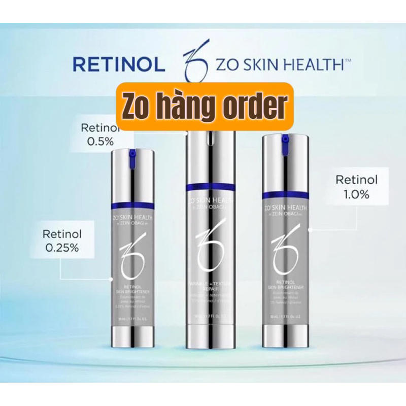 Retinol, DaiLy, Bright Zo…Hàng order