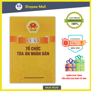 Sách - luật tổ chức toà án nhân dân