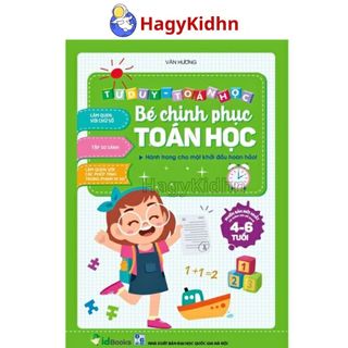 Sách - Bé Chinh Phục Toán Học Cho Bé 4- 6 tuổi Hagykidhn Sách Phiên Bản Mới Nhất Tư Duy Toán Học