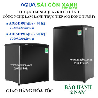 Tủ lạnh mini aqua aqr-d99fa dung tích 50 lít và 90 lít - sunhouse sài gòn