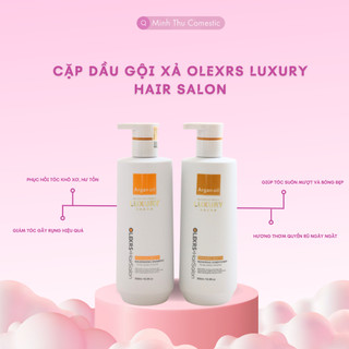 Olexrs Luxury Hair Salon - Cặp Dầu Gội Xả Olexrs Luxury Hair Salon 500ml Dưỡng Tóc Mềm Mượt Phục Hồi Tóc Hư Tổn