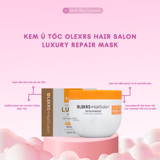 Kem ủ tóc phục hồi siêu mượt Olexrs Hair Salon Luxury Repair Mask 500ML