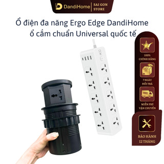  Ổ cắm điện đa năng Ergo Edge DandiHome an toàn chống cháy chống giật bảo hành 12 tháng 