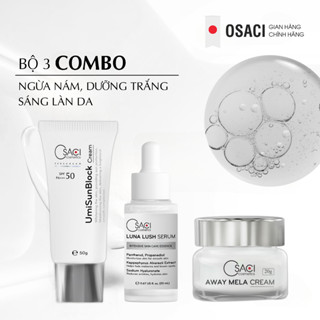  Bộ dưỡng trắng ngừa nám phục hồi da Osaci Serum Luna Lush 20ml + Kem Dưỡng 20g + Kem Chống Nắng 50g 